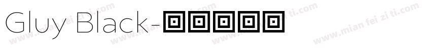 Gluy Black字体转换
